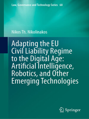 cover image of Adapting the EU Civil Liability Regime to the Digital Age